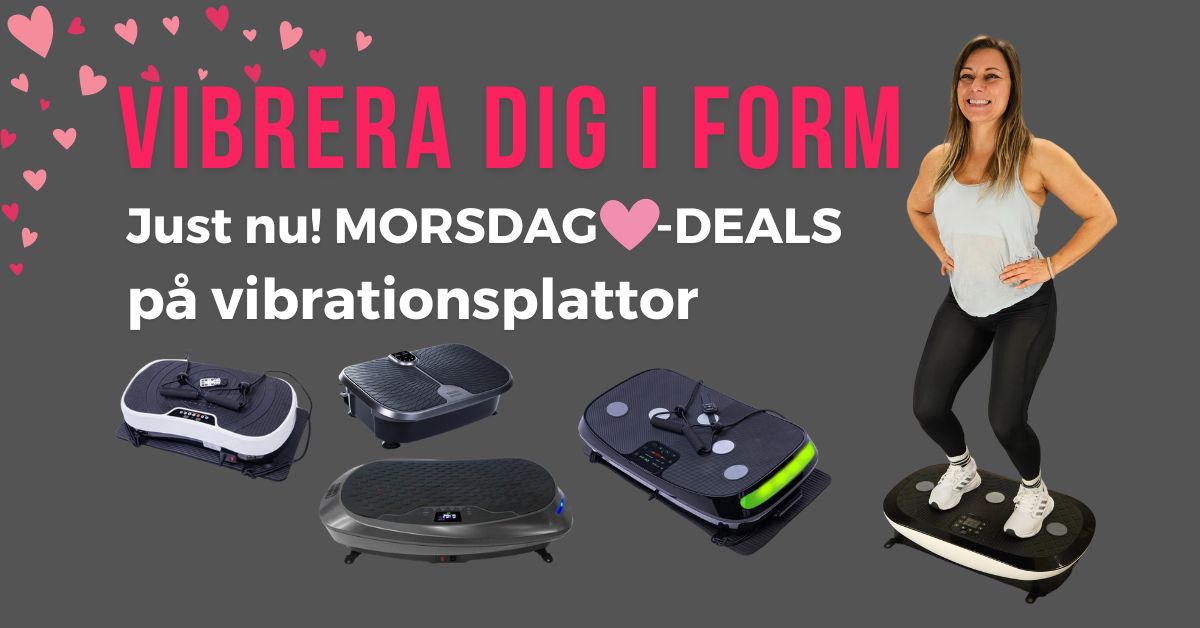 Mors dag deals på populära vibrationsplattor